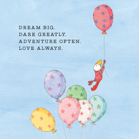 TWIGSEEDS | Card - Dream Big. Dare Greatly. Adventure Often. Love Always