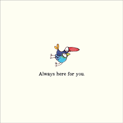 TWIGSEEDS | Card - Always Here For You