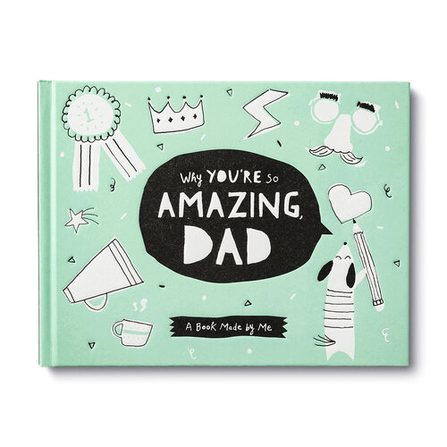 Compendium l Book - Why You&quot;re  So Amazing Dad