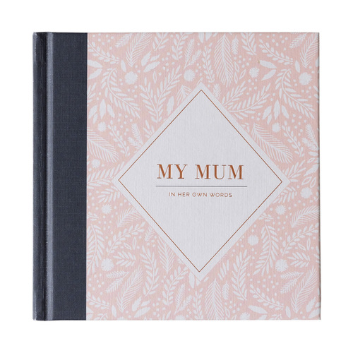Book | My Mum, In Her Own Words