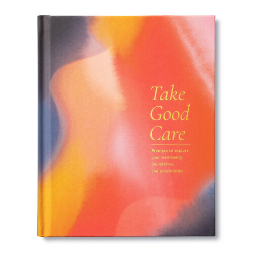Guided Journal - Take Good Care