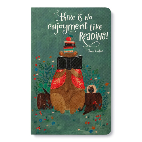 Write Now Journal - There Is No Enjoyment Like Reading