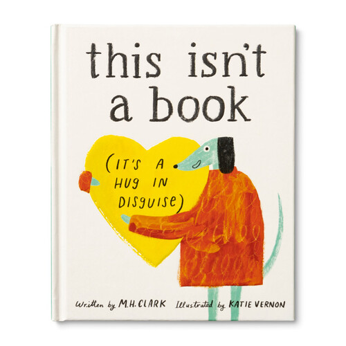 Book - This Isn&#39;t A Book [ It&#39;s A Hug In Disguise]