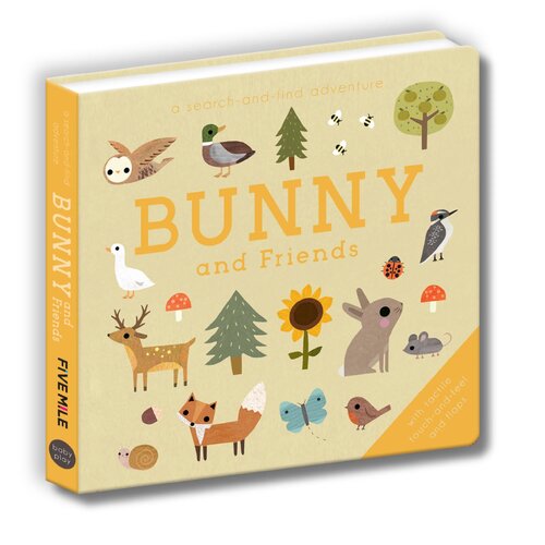 Five Mile Baby Play: Bunny &amp; Friends - a Search-and-Find Adventure Book