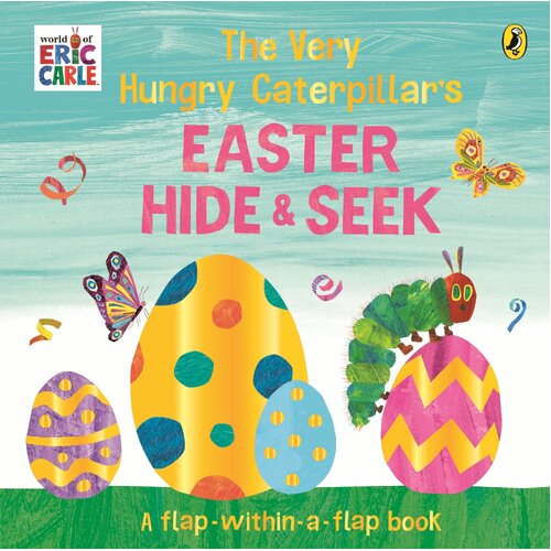 The Very Hungry Caterpillar's Peekaboo Easter Hide-and-Seek Book | Lift-the-Flap Kids Book