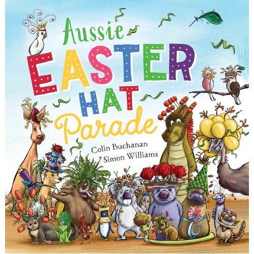 Aussie Easter Hat Parade Book | Colin Buchanan Kids Easter Book