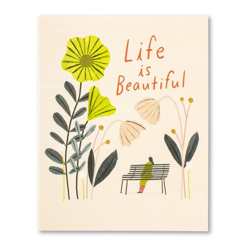 Birthday Card – Life is beautiful….