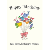 TWIGSEEDS | Card - Happy Birthday - Eat, Sleep, Be Happy, Repeat