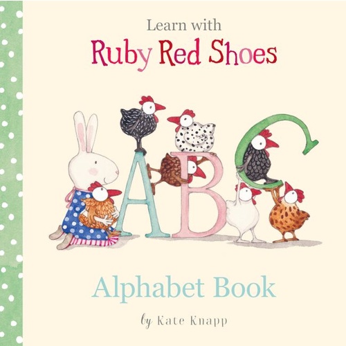 RUBY RED SHOES | Learn with Ruby Alphabet Book