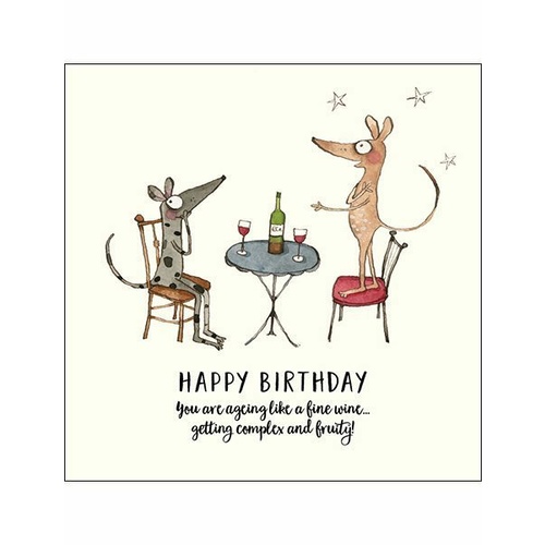 TWIGSEEDS | Card - Happy Birthday. You Are Ageing Like A Fine Wine...
