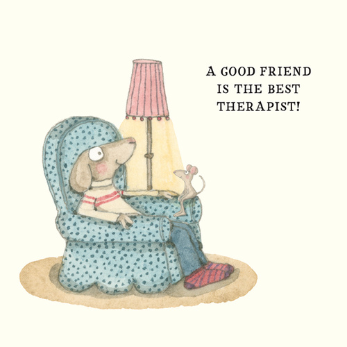 TWIGSEEDS | Card - A Good Friend Is The Best Therapist